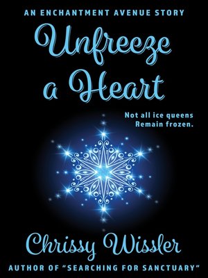 cover image of Unfreeze a Heart